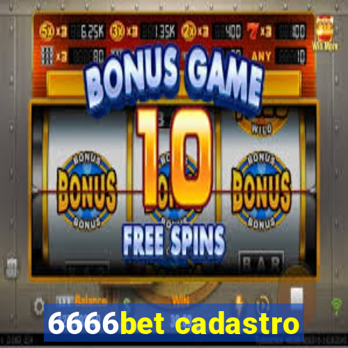 6666bet cadastro